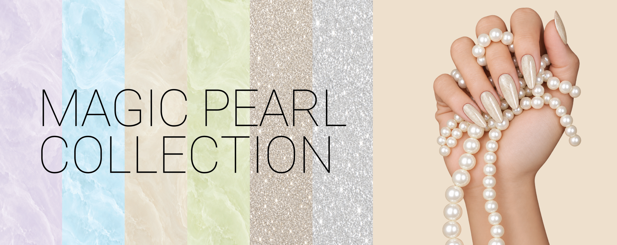 Magic Pearl Collection