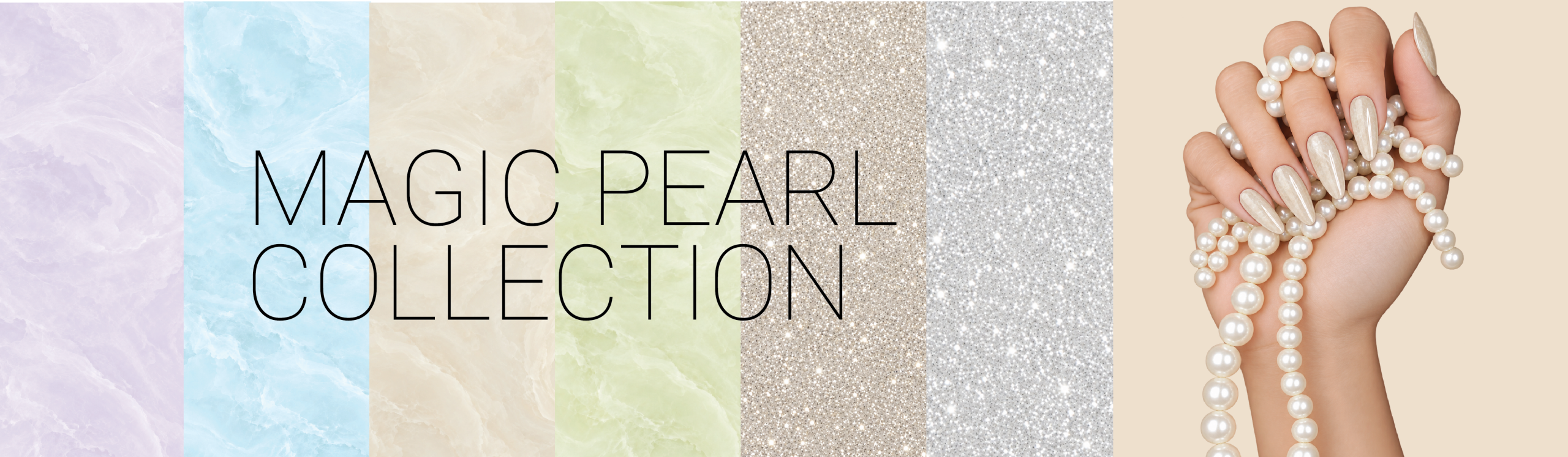 Magic Pearl Collection